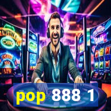 pop 888 1